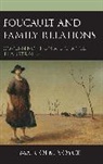 Malcolm Voyce, Voyce Malcolm - Foucault and Family Relations