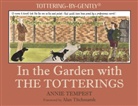 Annie Tempest, Tempest Annie - In The Garden With The Totterings