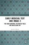 Jennifer O’Reilly, Jennifer O'Reilly, Jennifer O''reilly, O'Reilly Jennifer, Carol A Farr, Carol A. Farr... - Early Medieval Text and Image Volume 2
