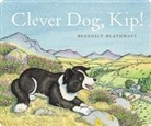 Benedict Blathwayt, Blathwayt Benedict - Clever Dog, Kip!