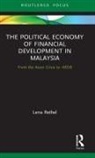 RETHEL, Lena Rethel, Lena (University of Warwick Rethel - Political Economy of Financial Development in Malaysia