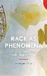 Emily Lee, Emily S. Lee, Emily S. Lee - Race As Phenomena