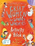 Kate Pankhurst, Pankhurst Kate - Fantastically Great Women Who Worked Wonders