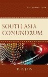 B. M. Jain - South Asia Conundrum