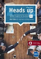 Louis Green, Louise Green, Richard Nicholas, Mar Tulip, Mark Tulip - Heads up B1, Student's Book with audios online