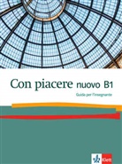 Con piacere nuovo - B1: Guida per l'insegnante