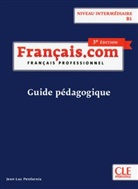 Français.com B1 intermédiaire, 3e édition