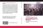 Xiomara Coromot Bullones, Xiomara Coromoto Bullones, Mar, Guillerm Marcos A, Guillermo Marcos A, Guillermo Marcos A.... - La Estratificación Epidemiologica en Dengue