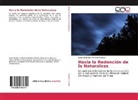 Javier Guillermo Merchán-Basabe - Hacia la Redención de la Naturaleza