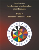 Hannelore Goos - Lexikon der astrologischen Zuordnungen Band 3