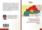 Kobe Gaoussou - Décentralisation et financement des communes au Burkina Faso
