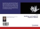 Dao Hung - Buddhism and Traditional Theatre in Vietnam