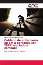 Carlos Fernando Ballesteros Olivos - Cuidado de enfermería en SM a personas con TEPT asociado a combate
