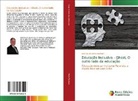José Mauro Alvim Machado - Educação Inclusiva - Ghost, O outro lado da educação