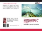 Elena Radin - El nuevo concepto de la Divinidad según Serge Raynaud de la Ferrière