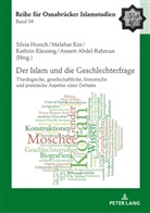 Annett Abdel-Rahman, Silvia Horsch, Melahat Kisi, Kathrin Klausing, Bülent Ucar - Der Islam und die Geschlechterfrage