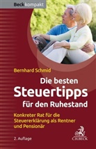 Bernhard Schmid - Die besten Steuertipps für den Ruhestand
