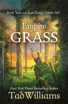 Tad Williams, Williams Tad - Empire of Grass