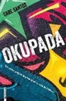 Care Santos - Okupada