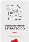 COMPORTAMIENTO ESTRATÉGICO