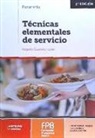 Rogelio Guerrero Luján - Técnicas elementales de servicio