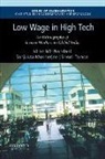 Kiran Mirchandani, Kiran/ Mukherjee Mirchandani, Sanjukta Mukherjee, Shruti Tambe - Low Wage in High Tech