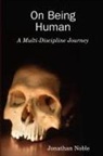 Jonathan Noble - On Being Human