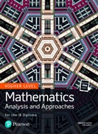 Kevin Frederick, Tim Garry, Bryan Landmann, Jim Nakamoto, TimGarry, Ibrahim Wazir... - Mathematics Analysis and Approaches for the IB Diploma Higher Level