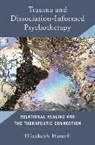 Elizabeth Howell, Howell Elizabeth - Trauma and Dissociation Informed Psychotherapy