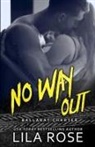 Lila Rose - No Way Out