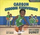 Lauren Dungy, Tony Dungy, Tony/ Dungy Dungy - Carson Chooses Forgiveness