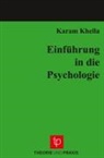 Karam Khella - Einführung in die Psychologie
