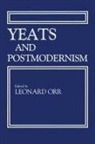 Leonard Orr, Leonard Orr - Yeats and Postmodernism