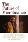 Ira W. Dileo Lieberman, Paul DiLeo, Anna Kanze, Ira W. Lieberman, Todd A. Watkins - Future of Microfinance