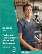 Susann Kirndorfer, Susanne Kirndorfer, Barbara Thiel - Im Beruf NEU Fachwortschatztrainer Küche und Restaurant
