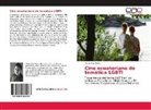 Jorge Vega Reyes - Cine ecuatoriano de temática LGBTI