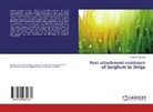 Diana W. Manene, Diana W Manene, Diana W. Manene - Post attachment resistance of Sorghum to Striga