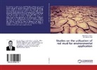 Raj Kishore Patel, Manoj Kuma Sahu, Manoj Kumar Sahu - Studies on the utilization of red mud for environmental application