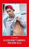 Tilman Janus - Kleinstadtlümmel packen aus