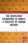 P. J. E. Kail, P. J. E. (Oxford University Kail, P. J. E. (University of Oxford Kail, Kail P. J. E. - Routledge Guidebook to Humes a Treatise of Human Nature