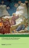 Francesco D'Assisi (San), P. M. Forni, Pier Massimo Forni - I fioretti di San Francesco-Le considerazioni sulle stimmate
