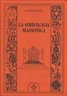 Jules Boucher - La simbologia massonica