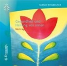 Harald Wessbecher - Gesundheit und Heilung von innen, 1 Audio-CD (Audiolibro)