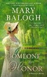 Mary Balogh - Someone to Honor