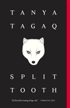 Tanya Tagaq - Split Tooth