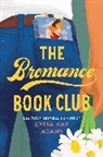 Lyssa Kay Adams - The Bromance Book Club
