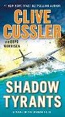 Clive Cussler, Clive/ Morrison Cussler, Boyd Morrison - Shadow Tyrants