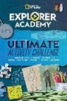 National Geographic Kids, National Geographic Kids, Michaela Weglinski - Explorer Academy Ultimate Activity Challenge