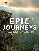 Richard Bangs, National Geographic - Epic Journeys