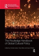 Victoria (Queen''''s University Belfast Durrer, Victoria Miller Durrer, Victoria Durrer, Toby Miller, Miller Toby, Dave O’Brien... - Routledge Handbook of Global Cultural Policy